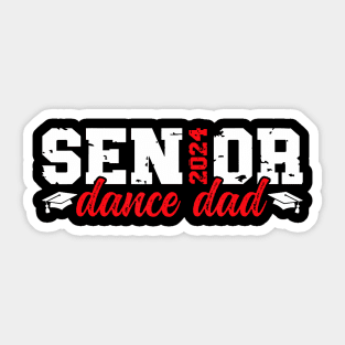 Dance Senior Dad 2024 Sticker